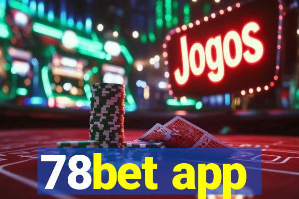 78bet app